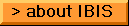 About IBIS button